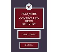 Polymers for Controlled Drug Delivery