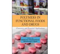 Polymers in Functional Foods and Drugs: Chemistry and Essential Applications