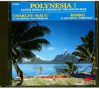 Polynesia - Native Songs & Dances of...