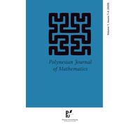 Polynesian Journal of Mathematics: Volume 1, Issues 1-6