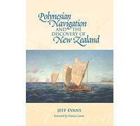 Polynesian Navigation and the Discovery of New Zealand