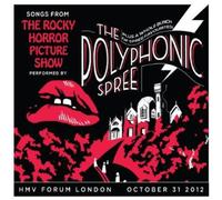 Polyphonic Spree - Songs From The Rocky Horror Picture Show (Live)