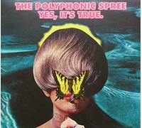 POLYPHONIC SPREE - YES IT'S TRUE : STANDARD EDITION