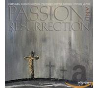 Stephen Layton: Polyphony - Esenvalds: Passion & Resurrection & other choral works