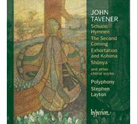 Stephen Layton: Polyphony - Tavener: Choral Music