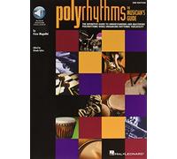 Polyrhythms: The Musician's Guide (Book/Online Audio) (Includes Online Access Code)