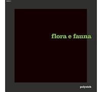 Polysick - Flora e Fauna [VINYL]