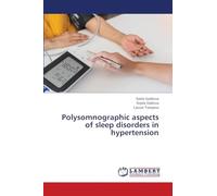 Polysomnographic aspects of sleep disorders in hypertension