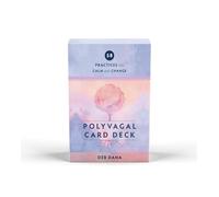 Polyvagal Card Deck : 58 Practices for Calm and Change