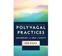 Polyvagal Practices