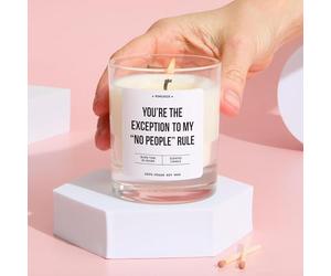 Pomchick - Funny Candle Gift for Friend You're the Exception to My No People Rule Fun Scented Keepsake for Friends Mum Daughter Vegan Soy Wax Candle