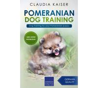 Pomeranian Dog Training: Dog Training for your Pomeranian puppy