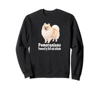 Pomeranian Dogs Powered by Fluff and Attitude Design Sweatshirt
