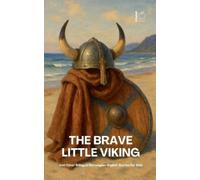 Pomme Bilingual The Brave Little Viking And Other Bilingual Norwegia (Paperback)