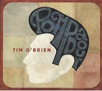 Pompadour by Tim O'Brien