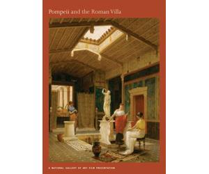 Pompeii and the Roman Villa [DVD] [2008]