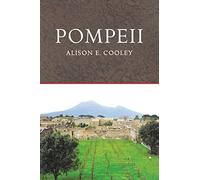 Pompeii (Archaeological Histories)