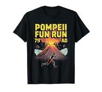 Pompeii Fun Run 79 AD Funny History Volcano Men Women Kids T-Shirt