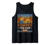 Pompeii Fun Run 79 AD Funny Volcano Geology Parody Tank Top