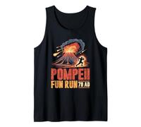Pompeii Fun Run 79 AD Vintage Funny Italy Souvenir Tank Top
