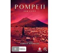 Pompeii: Sin City ( Pompei - Eros e mito )