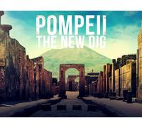 Pompeii: The New Dig