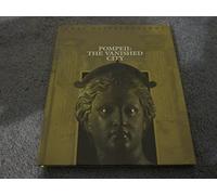 Pompeii: The Vanished City (Lost Civilizations S.)