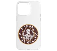 Pompey the Great Ancient Roman General Case for iPhone 15 Pro Max