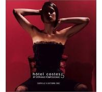 Pompougnac, Stephane - Hotel Costes 5 (Spkg)