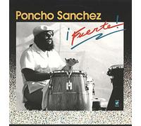 Poncho Sanchez - Fuerte [Vinyl LP]