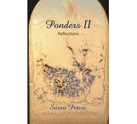 Ponders II: Reflections – AuthorHouse