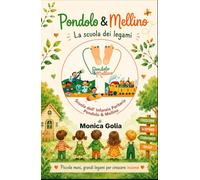 Pondolo & Mellino: La scuola dei legami