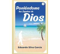 Poniendome los Zapatos de Dios: 2 (Desde los Zapatos de Dios)