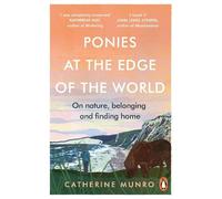Ponies At The Edge Of The World by Catherine Munro - 9781846047275
