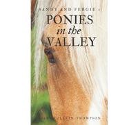 Ponies in the Valley: 1 (Sandy and Fergus)