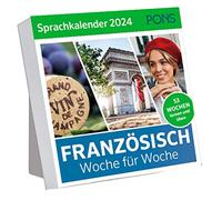 PONS 2024 Language Calendar French Week after Week