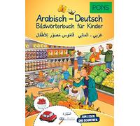 PONS Bildwörterbuch für Kinder Arabisch-Deutsch