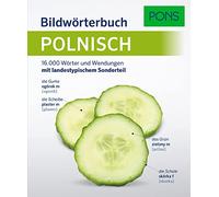 PONS Bildwörterbuch Polnisch: 16.000 Wörter und Wendungen mit landestypischem Sonderteil