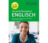 PONS Das große Übungsbuch Englisch 5. - 10. Klasse: Der komplette Le (Paperback)