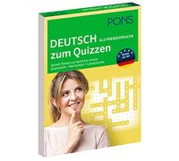 PONS Deutsch als Fremdsprache zum Quizzen: Wie gut ist Ihr Deutsch? Sprach-Rätsel von leicht bis schwer zu Grammatik, Wortschatz und Landeskunde