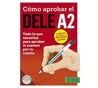 Pons espanol: Como aprobar el DELE A2 - libro + CD audio