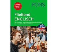 PONS Fließend Englisch: Der komplette Wortschatz mit Formulierungshi (Paperback)