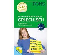 PONS Grammatik kurz & bündig Griechisch