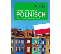 PONS Pocket-Sprachführer Polnisch: Alles für die Reise - mit Reisewörterbuch