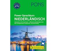 PONS Power-Sprachkurs Niederländisch: Intensivkurs für Erwachsene - effizient & selbständig lernen. Mit umfangreichem Aussprache- und Hörtraining in der Scan2Learn-App