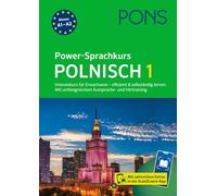PONS Power-Sprachkurs Polnisch 1: Intensivkurs für Erwachsene - effizient und selbständig lernen mit Extras in der Scan2Learn-App