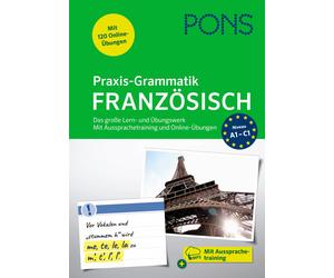 PONS Praxis-Grammatik Französisch: Das große Lern- und Übungswerk. M (Paperback)