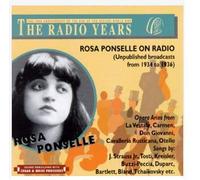 Ponselle, Rosa - On Radio 1934-36