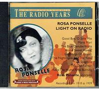 Ponselle Rosa - Radio Years
