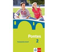 Pontes 2: Vokabellernheft 2. Lernjahr (Pontes. Ausgabe ab 2014) (Hardback)